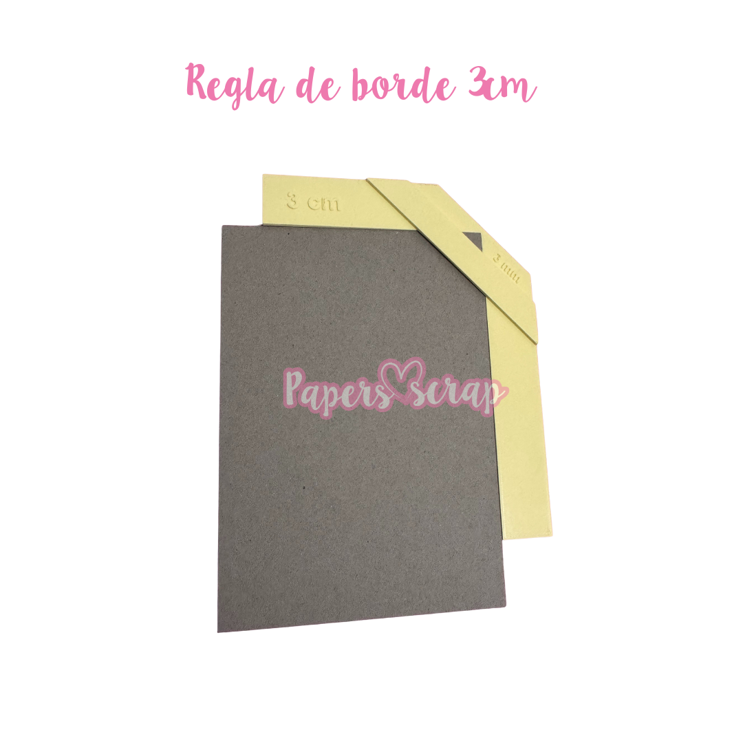Regla de borde 3cm