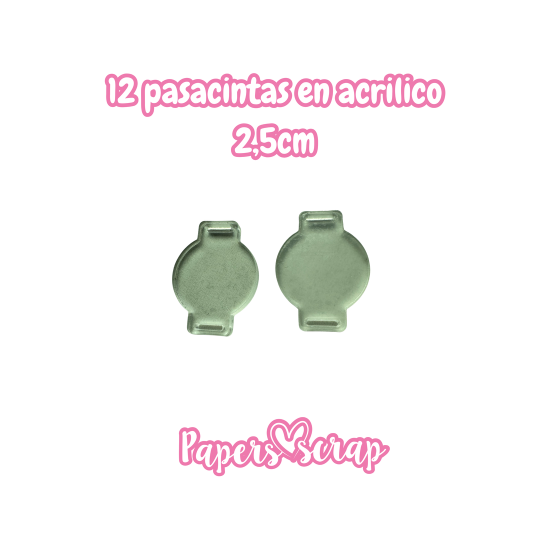 12 pasacintas acrilico transparente 2,5cm